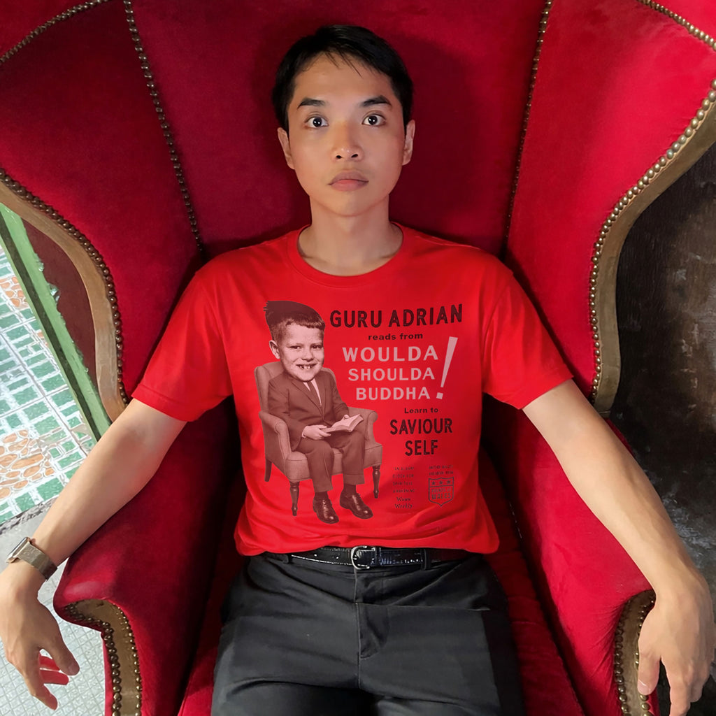 Woulda Shoulda Buddha! T-shirt